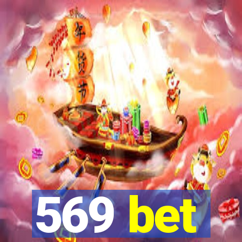 569 bet